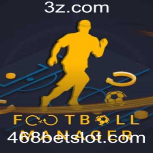 Guia Completo sobre FootballManager e a Relevância do 468bet