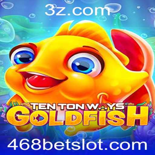 Descubra o Fascinante Mundo de TenTonWaysGoldfish com 468bet